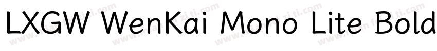 LXGW WenKai Mono Lite Bold字体转换